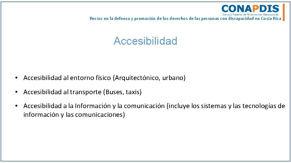 Rector en la defensa y promoción de los derechos de las personas con discapacidad