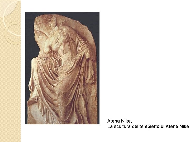 Atena Nike, La scultura del tempietto di Atene Nike 