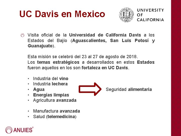 UC Davis en Mexico Visita oficial de la Universidad de California Davis a los