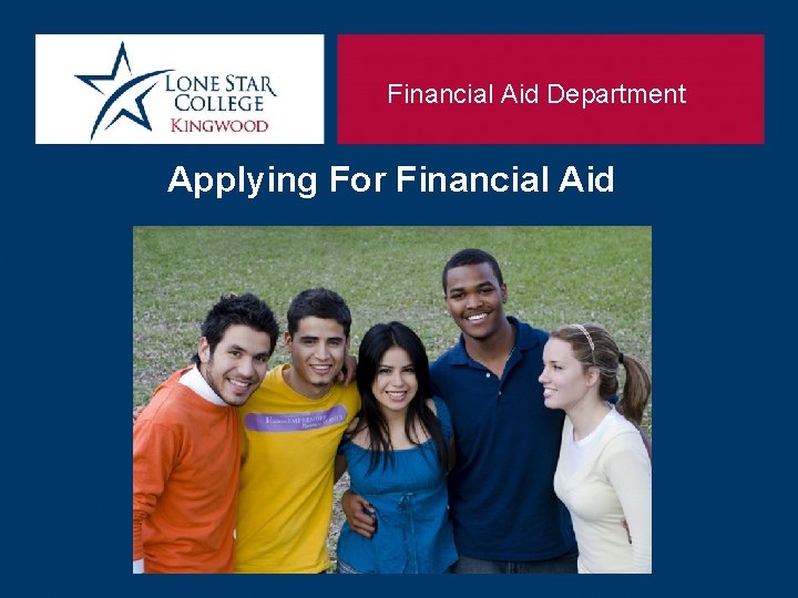 Financial Aid Department Applying For Financial Aid 