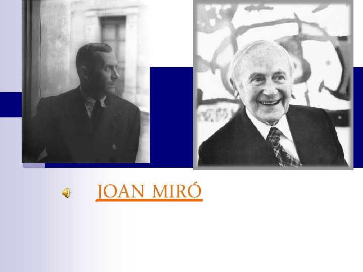 JOAN MIRÓ 