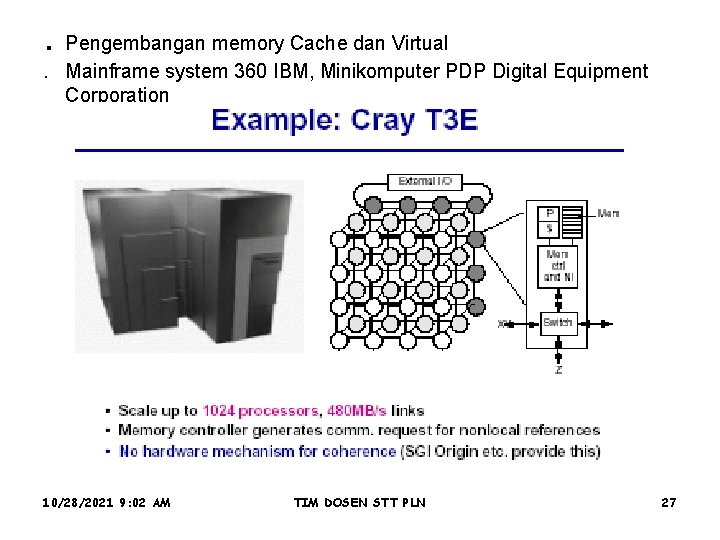 . Pengembangan memory Cache dan Virtual. Mainframe system 360 IBM, Minikomputer PDP Digital Equipment