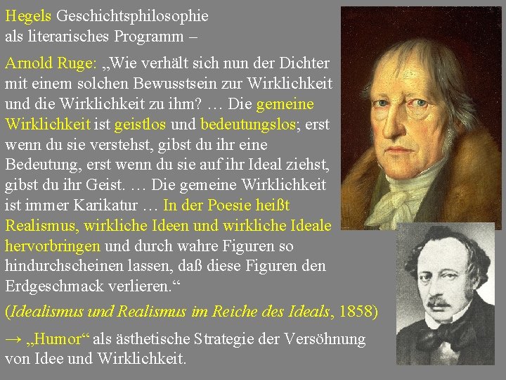 Hegels Geschichtsphilosophie als literarisches Programm – Arnold Ruge: „Wie verhält sich nun der Dichter