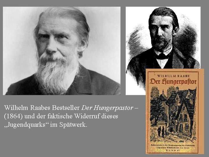 Wilhelm Raabes Der Hungerpastor (1864) als kalkulierte (und erfolgreiche) Wiederholung von Freytags Bestseller: Pastor