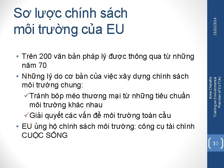  • Trên 200 văn bản pháp lý được thông qua từ những năm