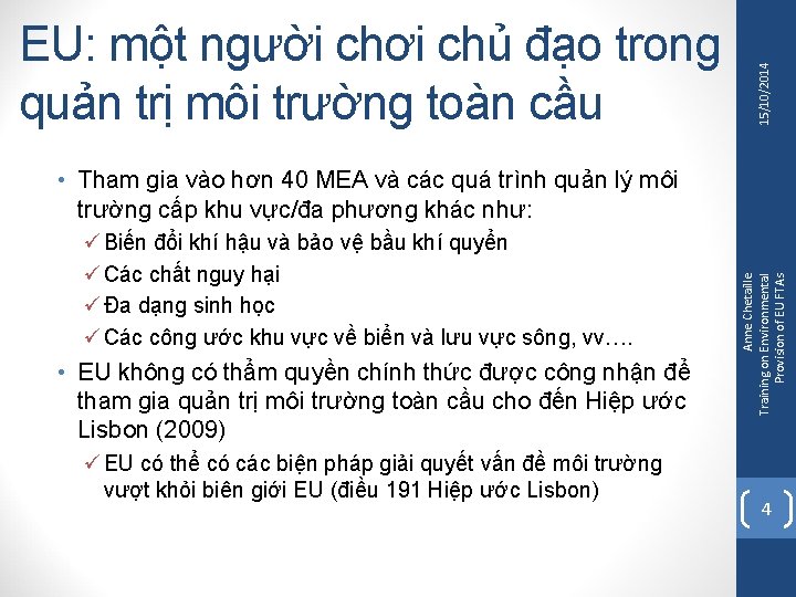 15/10/2014 EU: một người chơi chủ đạo trong quản trị môi trường toàn cầu