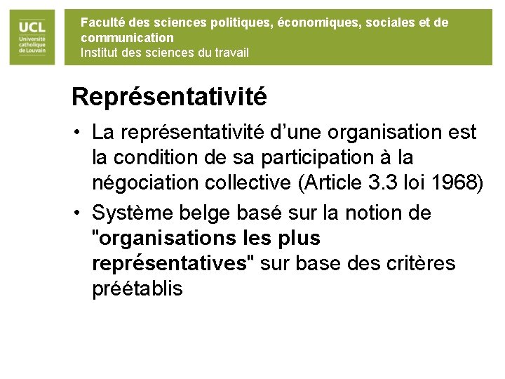 Faculté des sciences politiques, économiques, sociales et de communication Institut des sciences du travail