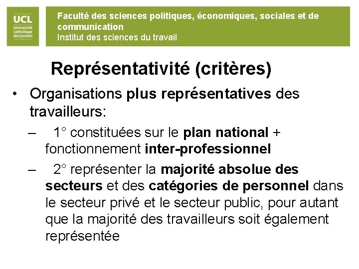 Faculté des sciences politiques, économiques, sociales et de communication Institut des sciences du travail