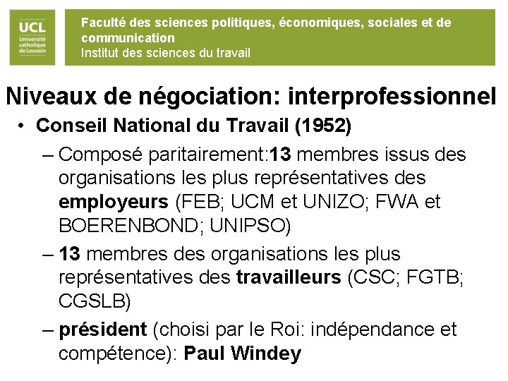 Faculté des sciences politiques, économiques, sociales et de communication Institut des sciences du travail