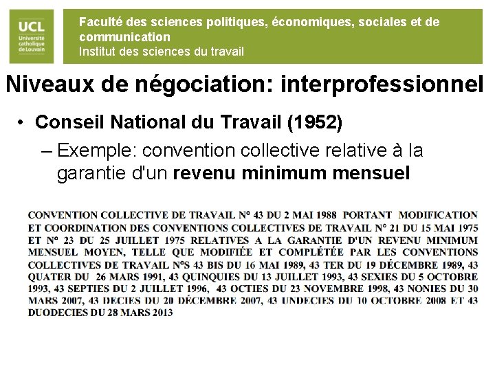 Faculté des sciences politiques, économiques, sociales et de communication Institut des sciences du travail