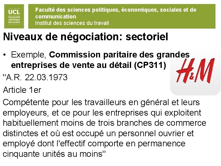 Faculté des sciences politiques, économiques, sociales et de communication Institut des sciences du travail