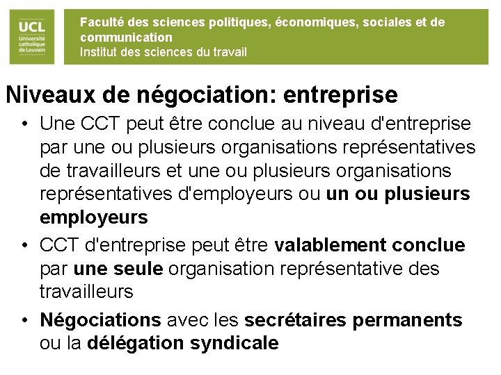 Faculté des sciences politiques, économiques, sociales et de communication Institut des sciences du travail