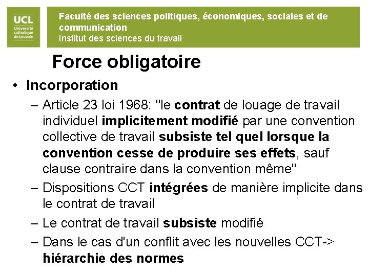 Faculté des sciences politiques, économiques, sociales et de communication Institut des sciences du travail