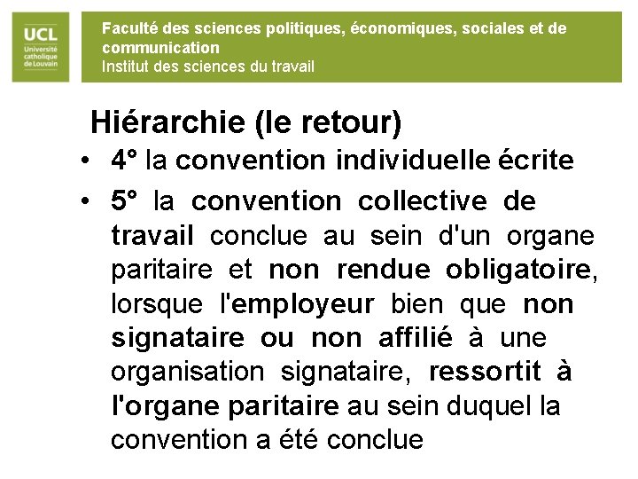 Faculté des sciences politiques, économiques, sociales et de communication Institut des sciences du travail