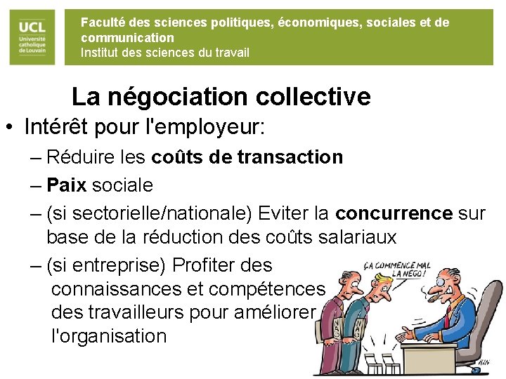 Faculté des sciences politiques, économiques, sociales et de communication Institut des sciences du travail