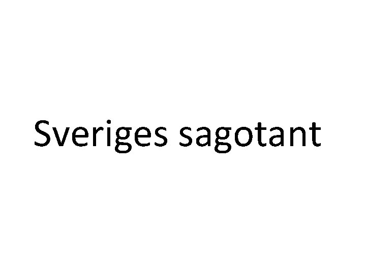 Sveriges sagotant 