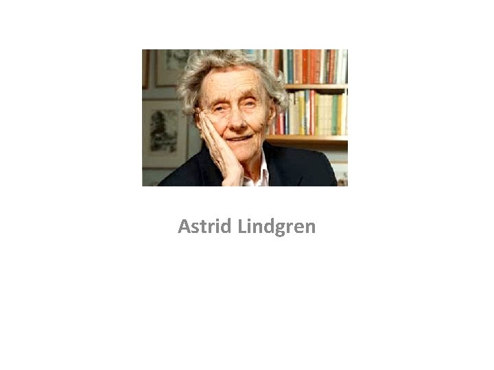 Astrid Lindgren 