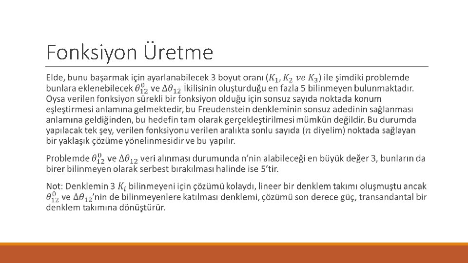 Fonksiyon Üretme 