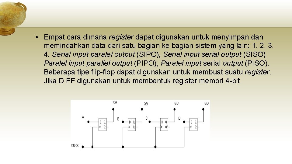 • Empat cara dimana register dapat digunakan untuk menyimpan dan memindahkan data dari • Empat cara dimana register dapat digunakan untuk menyimpan dan memindahkan data dari