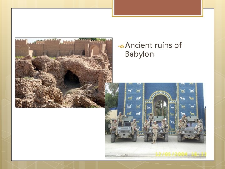  Ancient Babylon ruins of 