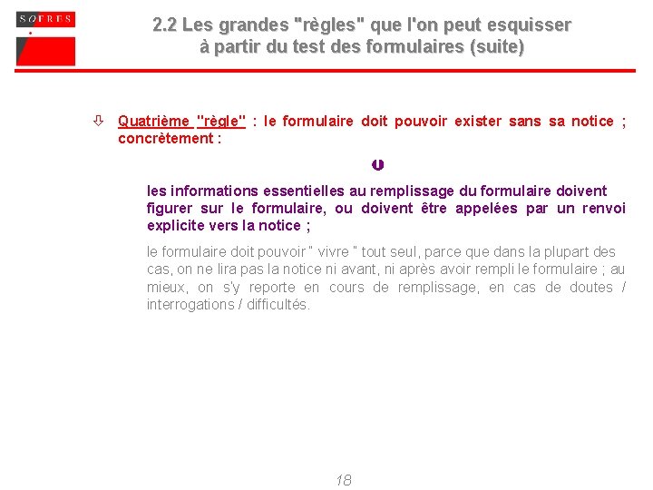 2. 2 Les grandes "règles" que l'on peut esquisser à partir du test des