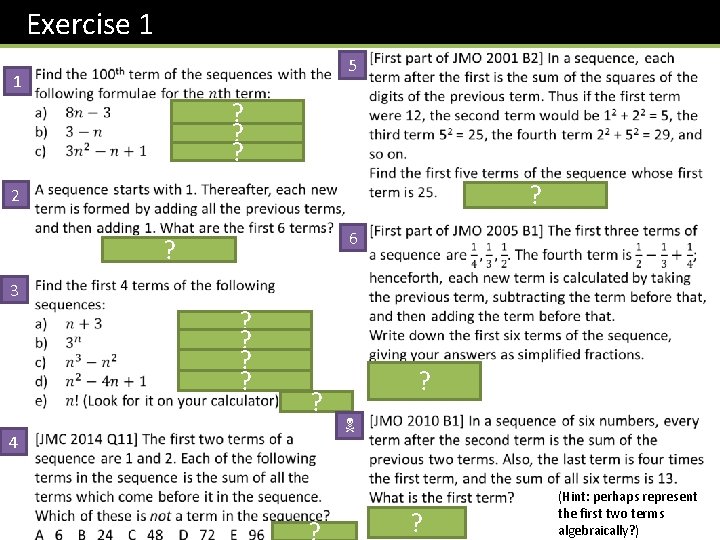 Exercise 1 5 1 ? ? 2 6 ? 3 ? ? 4 ?