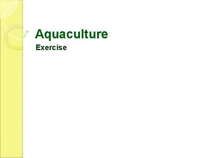 Aquaculture Exercise 
