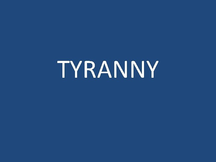 TYRANNY 