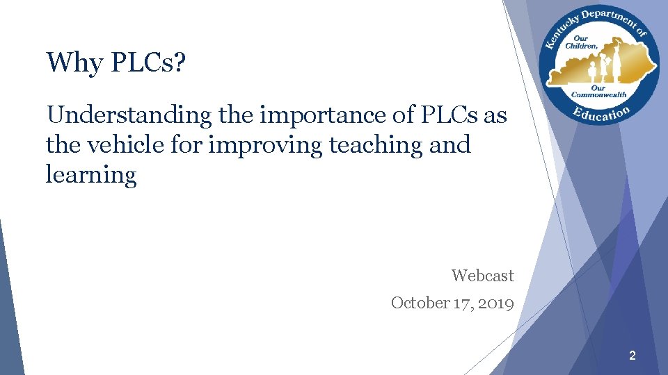 Why PLCs? Understanding the importance of PLCs as the vehicle for improving teaching and