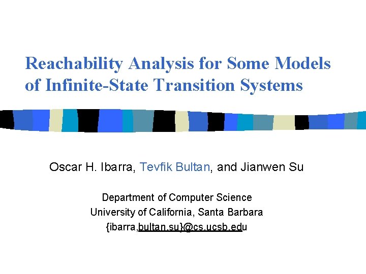 Reachability Analysis for Some Models of InfiniteState Transition
