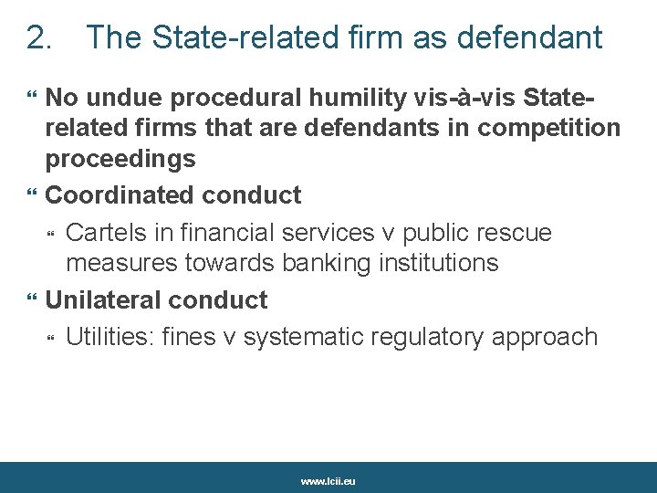 IMPLICATIONS OF COMPETITIVE NEUTRALITY FOR COMPETITION AGENCIES A