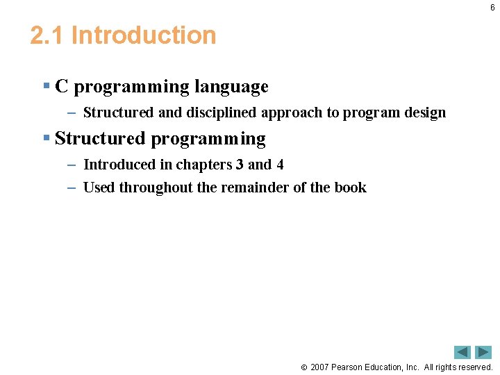 1 2 Introduction to C Programming 2007 Pearson