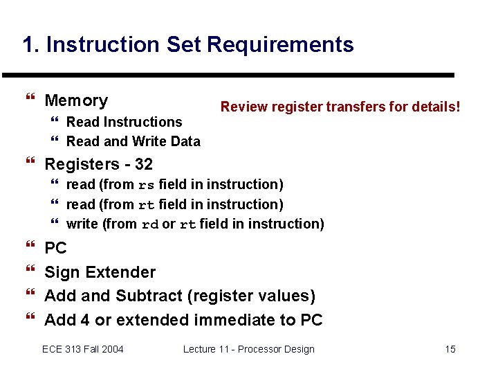 1. Instruction Set Requirements } Memory } Read Instructions } Read and Write Data