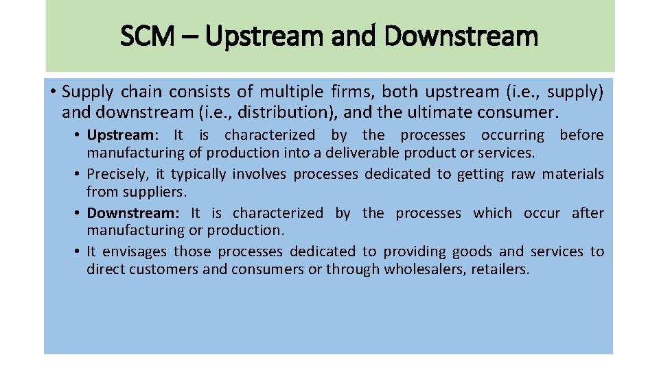 Upstream Scm Management Information System Comprehensive and Organized Chapter 11