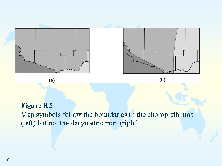 Figure 8. 5 Map symbols follow the boundaries in the choropleth map (left) but