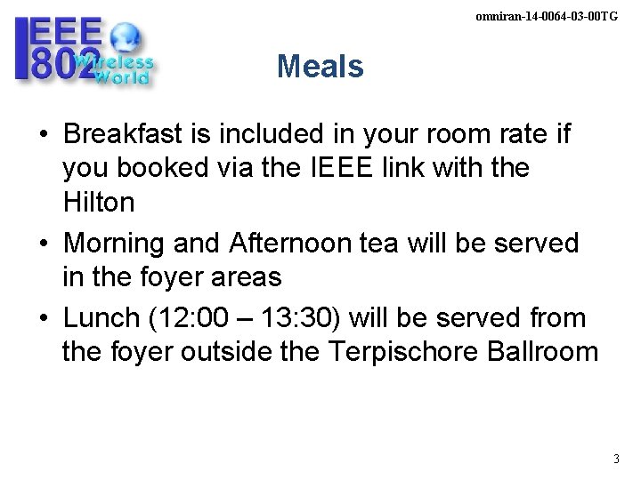 omniran-14 -0064 -03 -00 TG Meals • Breakfast is included in your room rate