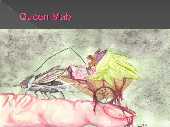 Queen Mab 