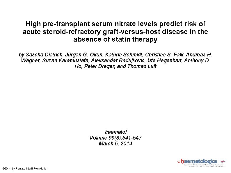 High pre-transplant serum nitrate levels predict risk of acute steroid-refractory graft-versus-host disease in the