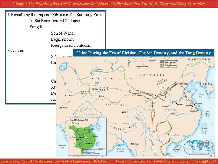 Chapter 17: Reunification and Renaissance in Chinese Civilization: The Era of the Tang and