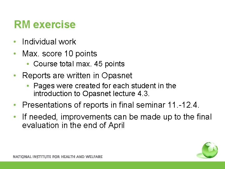 RM exercise • Individual work • Max. score 10 points • Course total max.