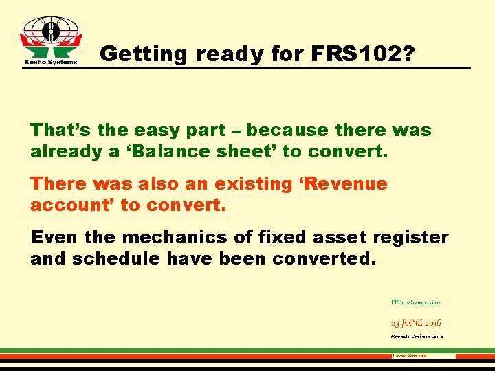 Getting ready for FRS 102? That’s the easy part – because there was already