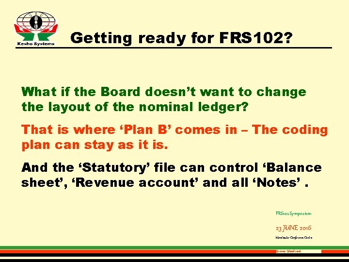 Getting ready for FRS 102? What if the Board doesn’t want to change the