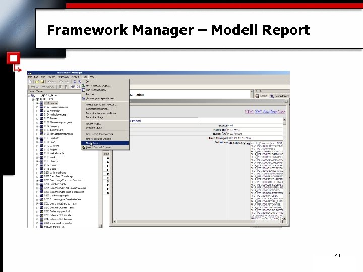 Framework Manager – Modell Report - 44 - . 