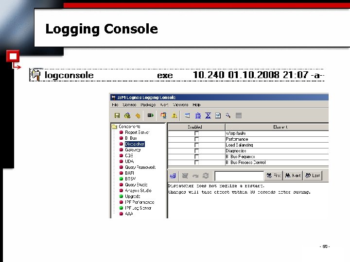 Logging Console - 50 - . 