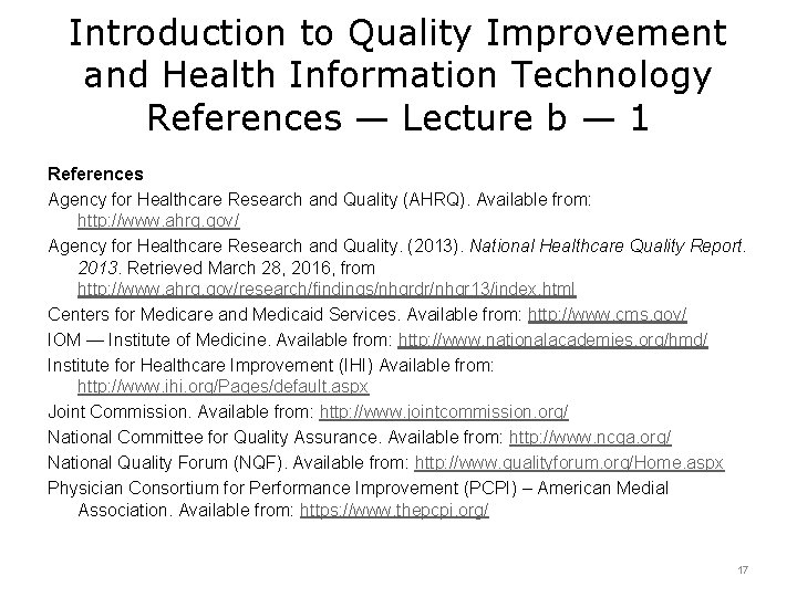 Introduction to Quality Improvement and Health Information Technology References — Lecture b — 1