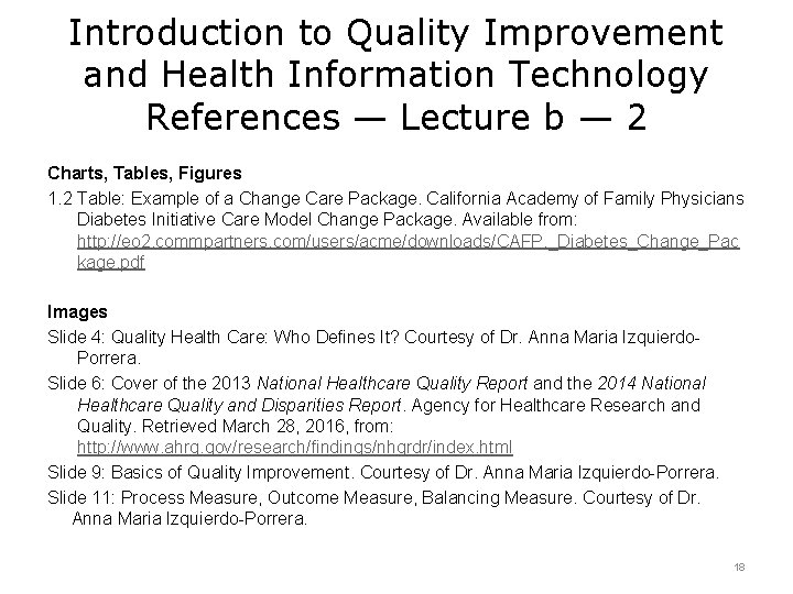 Introduction to Quality Improvement and Health Information Technology References — Lecture b — 2