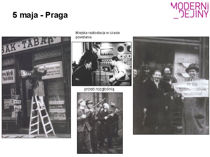 5 maja - Praga Miejska radiostacja w czasie powstania przed rozgłośnią 