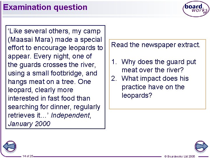 Examination question ‘Like several others, my camp (Maasai Mara) made a special effort to