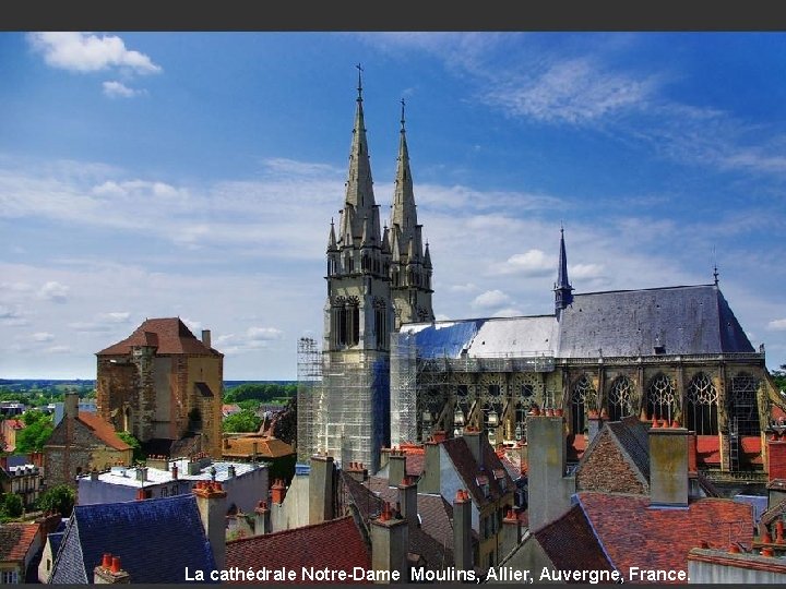 La cathédrale Notre-Dame Moulins, Allier, Auvergne, France. 