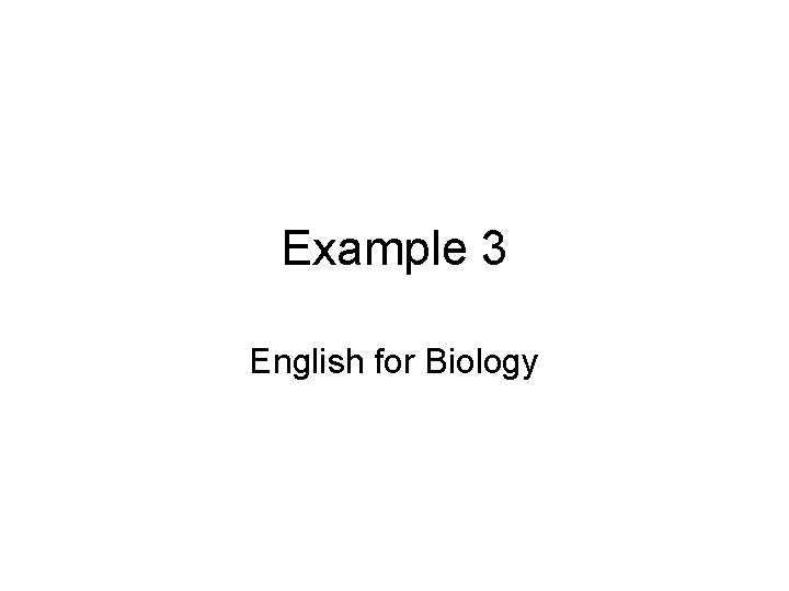 Example 3 English for Biology 